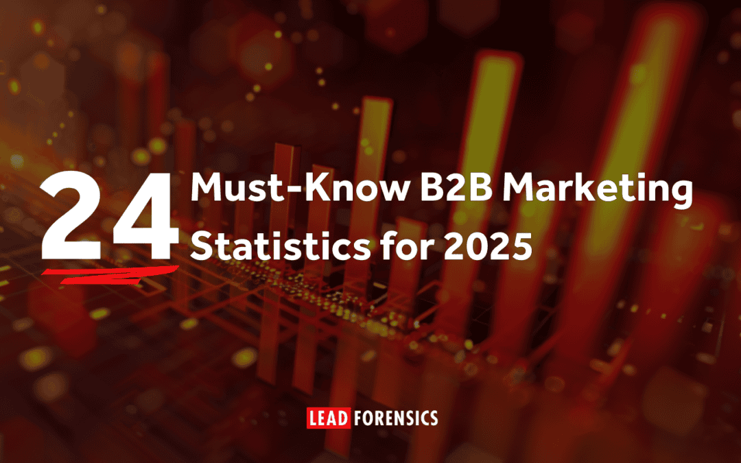 24 Must-Know B2B Marketing Statistics for 2025