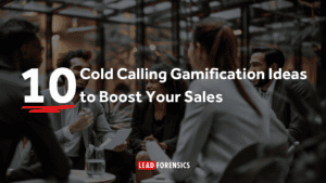 10 Cold Calling Gamification Ideas to Boost Your Sales